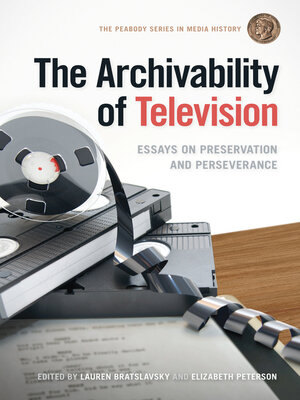cover image of The Archivability of Television